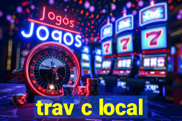 trav c local